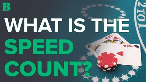 speed count in blackjack|Can It Beat Blackjack: The Truth Behind the Speed .